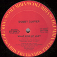 BOBBY GLOVER : WHAT KIND OF LADY 