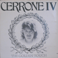 CERRONE : IV - THE GOLDEN TOUCH