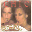 CHIC : EVERYBODY DANCE / DANCE DANCE DANCE