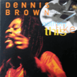 DENNIS BROWN : NOTHING LIKE THIS