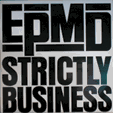 EPMD : STRICTLY BUSINESS