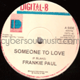 FRANKIE PAUL : SOMEONE TO LOVE / CAN'T LIVE WITHOUT YOU