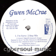 GWEN McCRAE : I'M SORRY (2 STEP MIX) / TREAT ME LIKE A QUEEN (2 STEP MIX / ORIG MIX)
