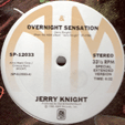 JERRY KNIGHT : OVERNIGHT SENSATION / FREEK SHOW
