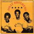 JOLLY BROTHERS : CONSCIOUS MAN / CONSCIOUS DUB