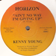 KENNY YOUNG : AIN'T NO WAY I'M GIVING UP
