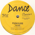 PLEASURE : GLIDE / THE REAL THING (RE ISSUE)