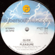 PLEASURE : GLIDE / THE REAL THING