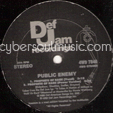 PUBLIC ENEMY : DON'T BELIEVE THE HYPE / THE RHYTHM, THE REBEL / PROPHETS OFRAGE