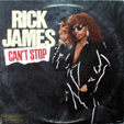 RICK JAMES : CAN'T STOP / OH WHAT A NIGHT FOR LOVE
