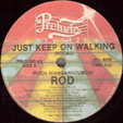 ROD : JUST KEEP ON WALKING (VOCAL / INSTRUMENTAL)
