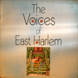 VOICES OF EAST HARLEM : VOICES OF EAST HARLEM